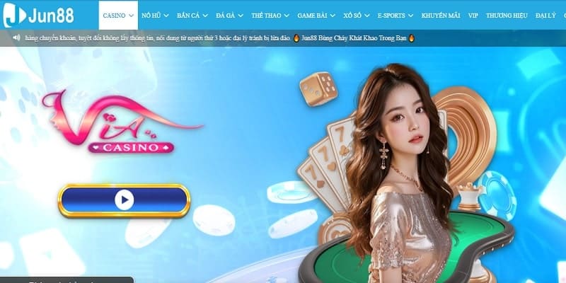 casino jun88 gioi thieu Khái quát vài điều về sảnh casino jun88 đang hot hiện nay